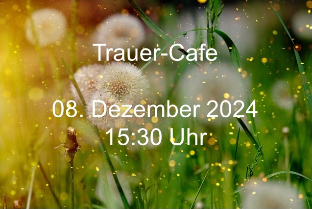 Trauer Cafe Dezember Vorlage